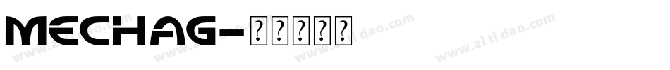 MECHAG字体转换