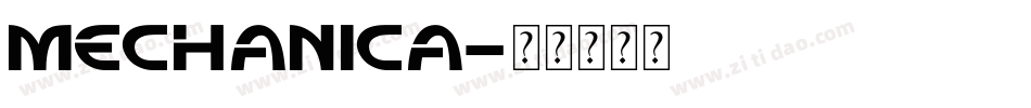 Mechanica字体转换