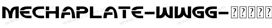 Mechaplate-WWGG字体转换