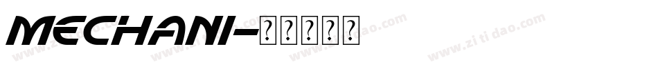 MECHANI字体转换
