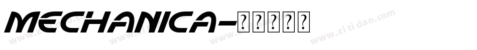 Mechanica字体转换
