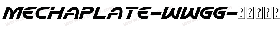 Mechaplate-WWGG字体转换