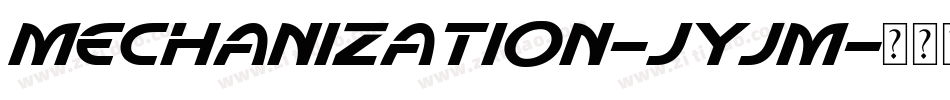 Mechanization-jyjM字体转换