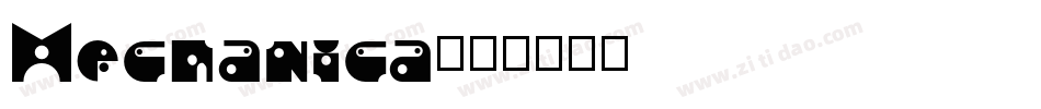Mechanica字体转换