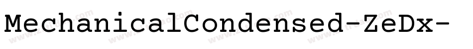 MechanicalCondensed-ZeDx字体转换