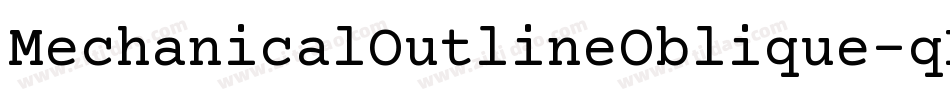 MechanicalOutlineOblique-qDPl字体转换