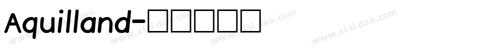 Aquilland字体转换