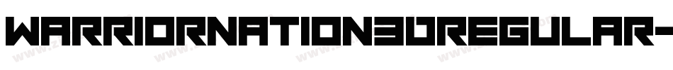 WarriorNation3DRegular-WM99字体转换