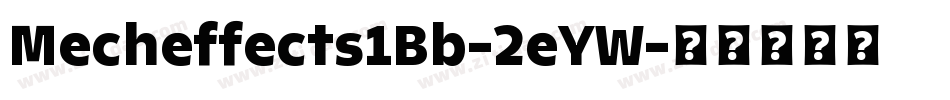 Mecheffects1Bb-2eYW字体转换
