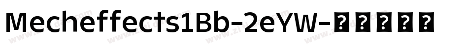 Mecheffects1Bb-2eYW字体转换
