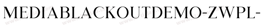 Mediablackoutdemo-ZWpl字体转换