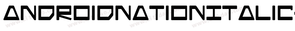 AndroidNationItalic-l4y字体转换