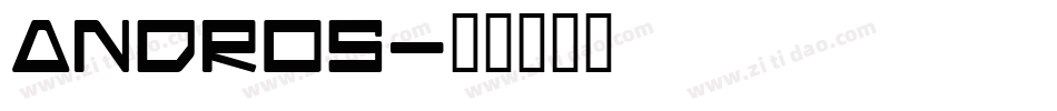Andros字体转换