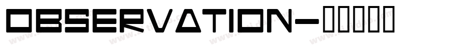 Observation字体转换