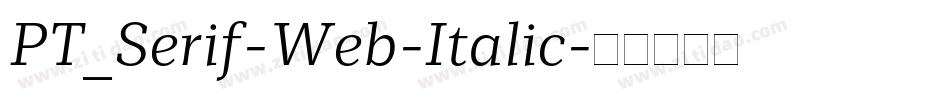PT_Serif-Web-Italic字体转换