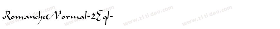 RomancheNormal-2Eql字体转换 RomancheNormal-2Eql字体转换