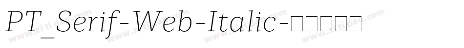 PT_Serif-Web-Italic字体转换
