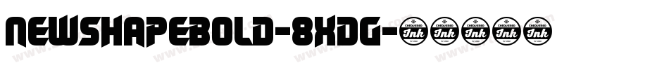 NewShapeBold-8xdg字体转换