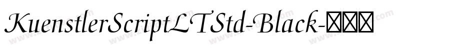 KuenstlerScriptLTStd-Black字体转换