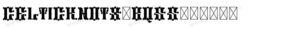 CelticKnots-Bq55字体转换
