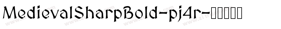 MedievalSharpBold-pj4r字体转换