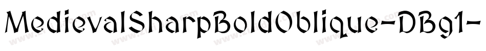 MedievalSharpBoldOblique-DBg1字体转换