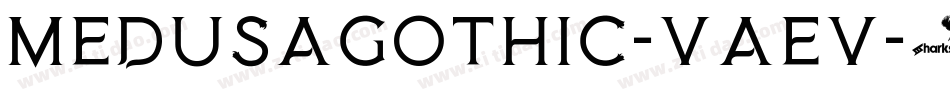 MedusaGothic-VAEV字体转换