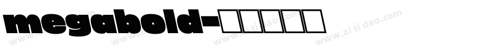 megabold字体转换