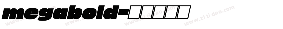megabold字体转换