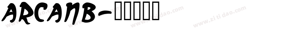 ARCANB字体转换