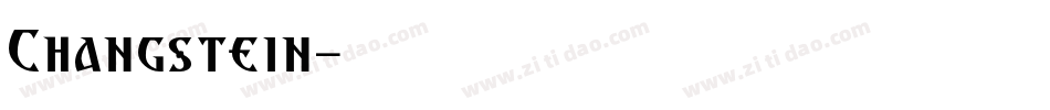 Changstein字体转换