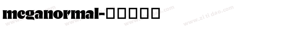 meganormal字体转换