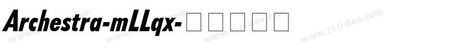 Archestra-mLLqx字体转换