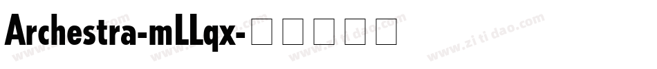 Archestra-mLLqx字体转换