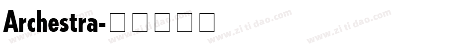 Archestra字体转换