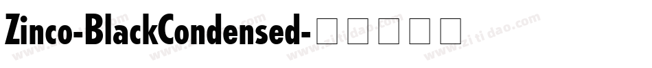 Zinco-BlackCondensed字体转换