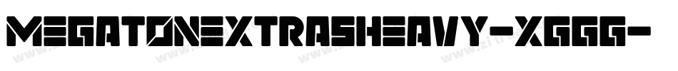 MegatonExtrasHeavy-XGGG字体转换