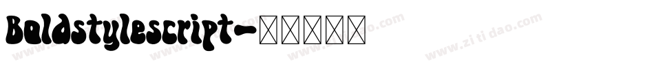 Boldstylescript字体转换