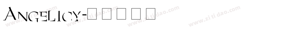 Angelicy字体转换