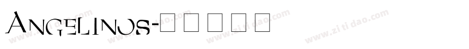Angelinos字体转换