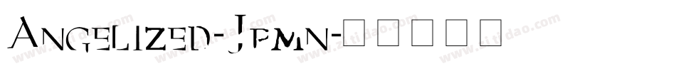 Angelized-Jpmn字体转换