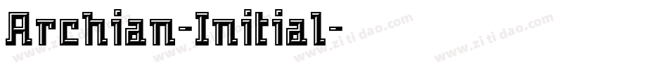 Archian-Initial字体转换