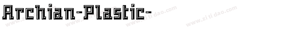 Archian-Plastic字体转换