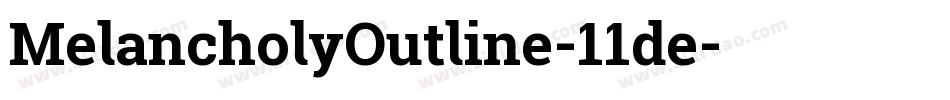 MelancholyOutline-11de字体转换
