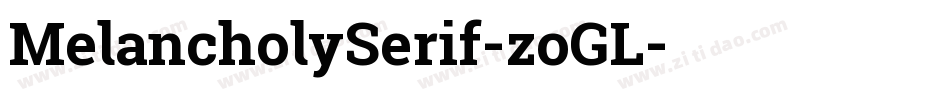 MelancholySerif-zoGL字体转换