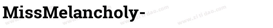 MissMelancholy字体转换
