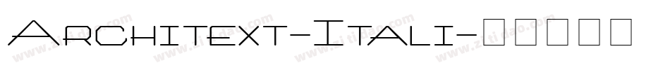 Architext-Itali字体转换