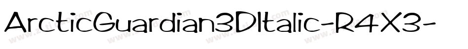 ArcticGuardian3DItalic-R4X3字体转换