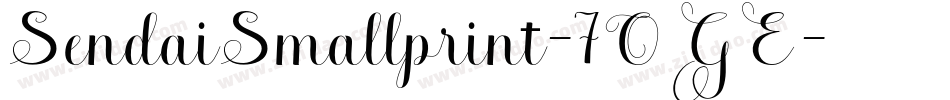 SendaiSmallprint-7OGE字体转换