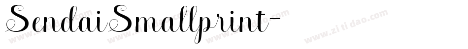SendaiSmallprint字体转换